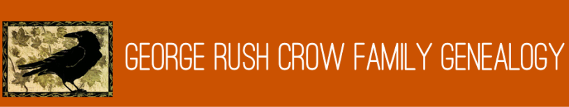 George Rush Crow Family Genealogy